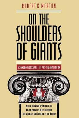 On the Shoulders of Giants - The Post-Italianate Edition - Robert K. Merton - cover