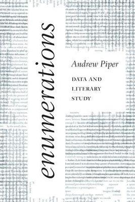 Enumerations: Data and Literary Study - Andrew Piper - cover