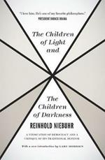 The Children of Light and the Children of Darkne – A Vindication of Democracy and a Critique of Its Traditional Defense