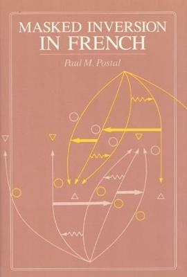 Masked Inversion in French - Paul M. Postal - cover
