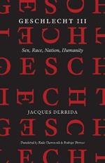 Geschlecht III: Sex, Race, Nation, Humanity