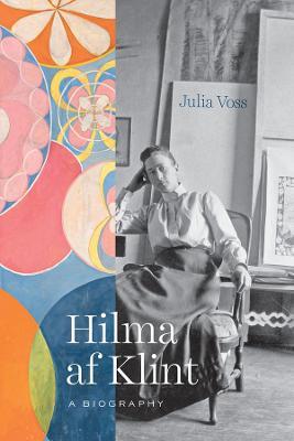 Hilma af Klint: A Biography - Julia Voss - cover