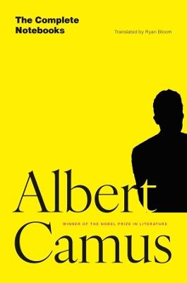 The Complete Notebooks - Albert Camus - cover