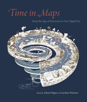 Time in Maps: From the Age of Discovery to Our Digital Era - cover