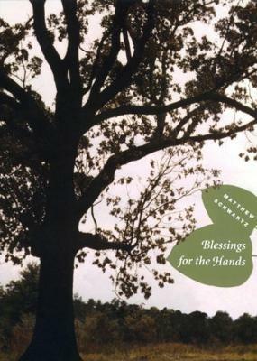 Blessings for the Hands - Matthew Schwartz - cover