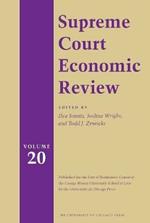 Supreme Court Economic Review, Volume 20