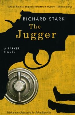 The Jugger: A Parker Novel - Richard Stark - cover