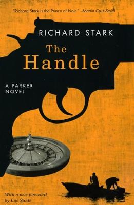 The Handle: A Parker Novel - Richard Stark - cover
