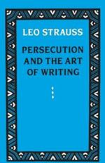 Persecution and the Art of Writing