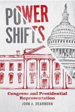 Power Shifts: Congress and Presidential Representation
