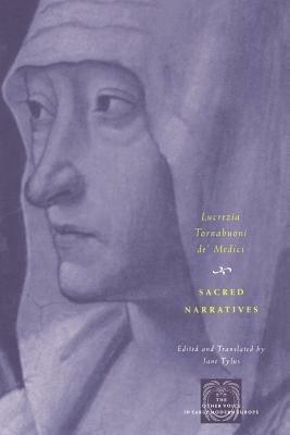 Sacred Narratives - Lucrezia Tornabuoni de' Medici - cover