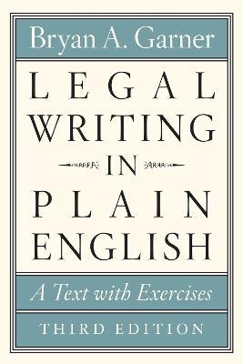 Legal Writing in Plain English, Third Edition: A Text with Exercises - Bryan A. Garner - cover