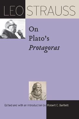 Leo Strauss on Plato's "Protagoras" - Leo Strauss - cover