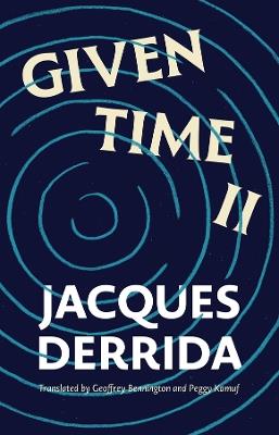 Given Time II - Jacques Derrida - cover