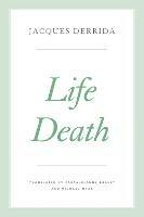 Life Death - Jacques Derrida - cover