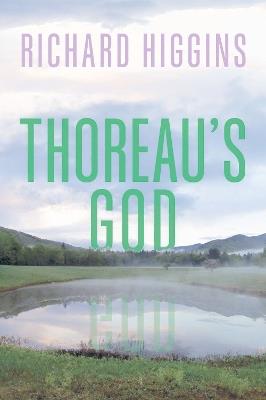 Thoreau's God - Richard Higgins - cover