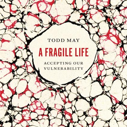Fragile Life, A