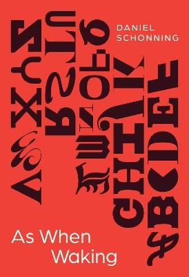 As When Waking - Daniel Schonning - cover