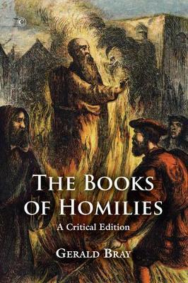 The Books of Homilies: A Critical Edition - cover