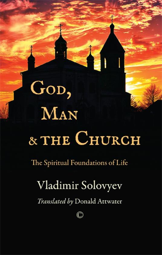 God, Man and the Church