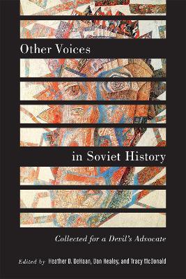 Other Voices in Soviet History: Collected for a Devil’s Advocate - cover