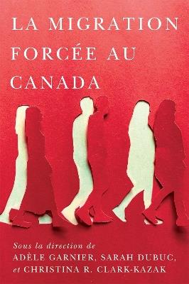 La migration forcée au Canada - cover