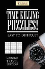 Time Killing Puzzles! Easy To Difficult: Sudoku Travel Edition