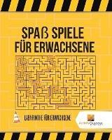 Spass Spiele Fur Erwachsene: Labyrinthe Fur Erwachsene - Activity Crusades - cover