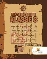 Piraten Spiele Klasse 3: Labyrinthe Kinder - Activity Crusades - cover