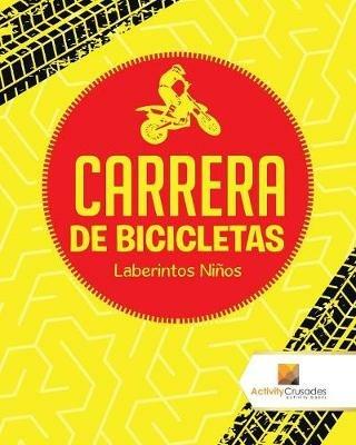 Carrera De Bicicletas: Laberintos Ninos - Activity Crusades - cover