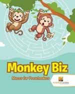 Monkey Biz: Mazes for Preschoolers