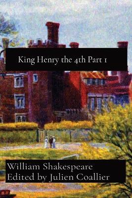King Henry the 4th Part 1 - William Shakespeare - cover
