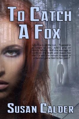 To Catch A Fox - Susan Calder - cover