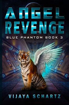 Angel Revenge - Vijaya Schartz - cover