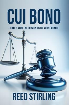 Cui Bono - Reed Stirling - cover