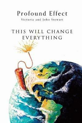 Profound Effect - Victoria And John Stewart - cover