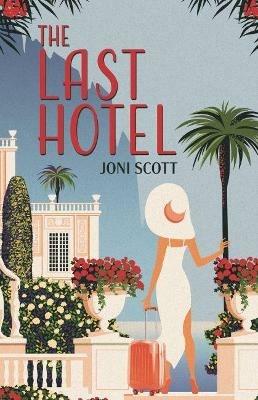 The Last Hotel - Joni Scott - cover