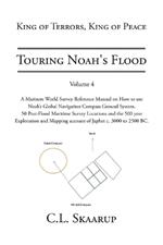 Touring Noah's Flood: Volume 4