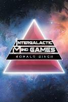 Intergalactic Mind Games - Ronald Singh - cover
