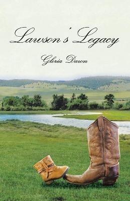 Lawson's Legacy - Gloria Dawn - cover