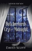 Butcherbirds Cry at Midnight - David Scott - cover