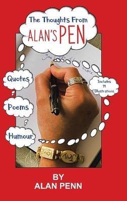 The Thoughts From Alan's Pen - Alan Penn - cover