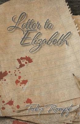 Letter to Elizabeth - Toby Rompf - cover