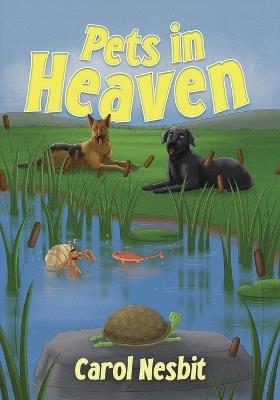Pets in Heaven - Carol Nesbit - cover