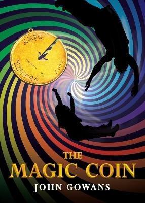 The Magic Coin - John Gowans - cover