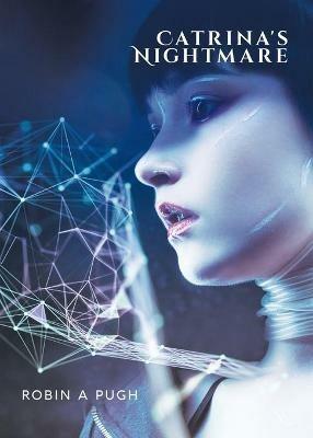 Catrina's Nightmare - Robin a Pugh - cover