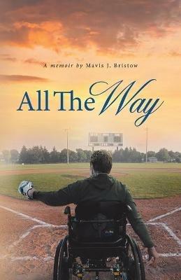 All the Way Book - Mavis Bristow - cover