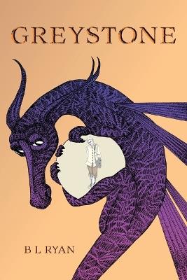 Greystone - B L Ryan - cover