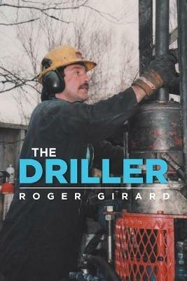 The Driller - Roger Girard - cover