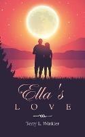 Ella's Love - Terry L Winkler - cover